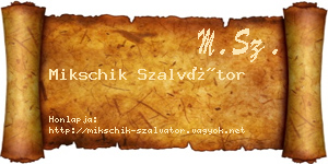 Mikschik Szalvátor névjegykártya